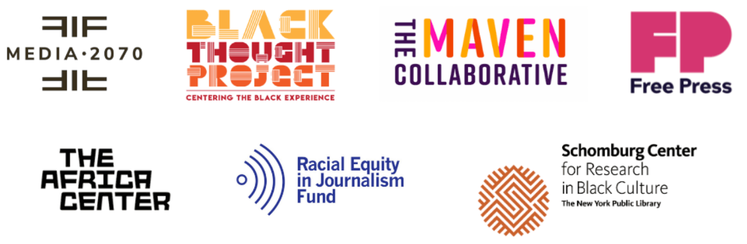The Black Future Newsstand Project is made possible with the generous support and collaboration of Free Press, Maven Collaborative, and Borealis Philanthropy’s Racial Equity in Journalism Fund. Institutional partners include The Africa Center and The Schomburg Center for Research in Black Culture.