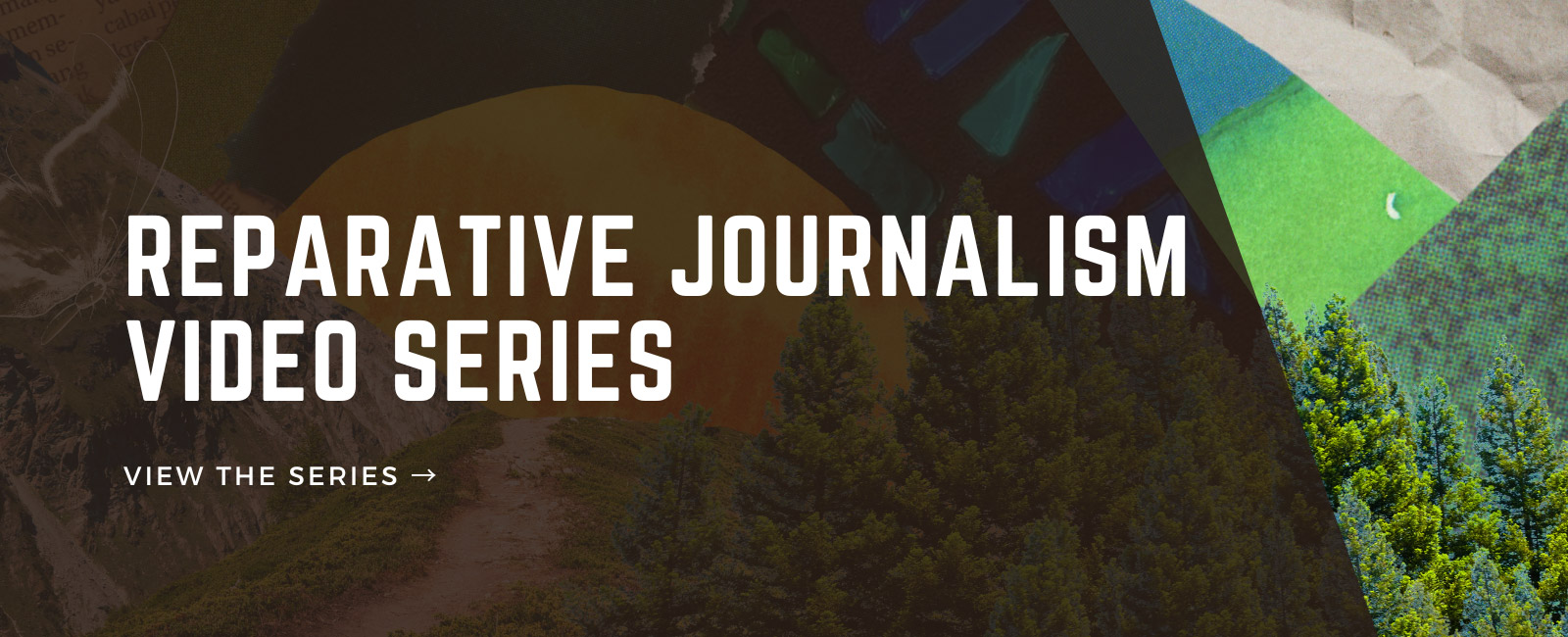 Reparative Journalism Video Series